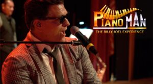 Piano Man – The Billy Joel Experience