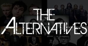 The Alternatives