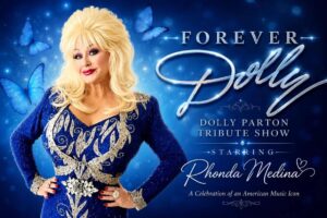 Forever Dolly – Dolly Parton tribute show